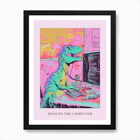 Dinosaur On The Computer Pastel Illustration Poster Art Print