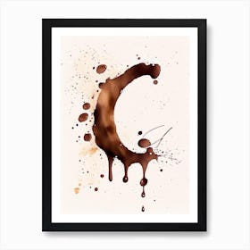 C  Chocolate, Letter, Alphabet Minimalist Watercolour 1 Art Print