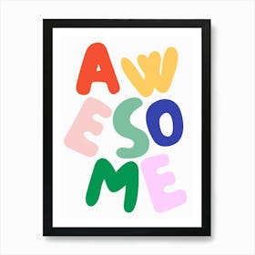 Awesome Poster 2 Art Print