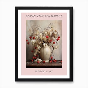 Classic Flowers Market Bleeding Heart Floral Poster 3 Art Print