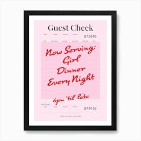Guest Check - Now Serving Girl Dinner - Pink & Red Art Print