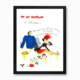 Couple In Ups And Downs, Funny Christmas Greeting for Husband Art Print