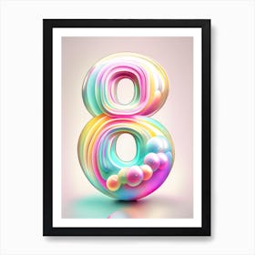 8, Number, Education Rainbow Bubble 1 Art Print