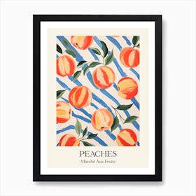 Marche Aux Fruits Peaches Fruit Summer Illustration 8 Art Print