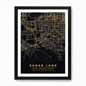 Sugar Land Texas USA Black And Gold Map Art Print