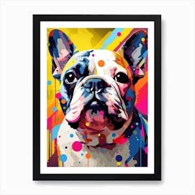 French Bulldog Pop Art Paint 2 Art Print