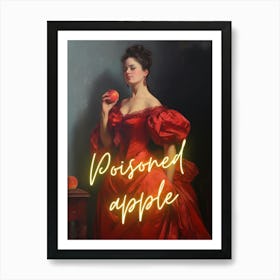 Poisoned Apple Art Print