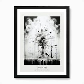 Dreams Abstract Black And White 4 Poster Art Print