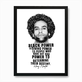 Huey P. Newton Activist Legend in Black White Illustration with Quotes Art Print