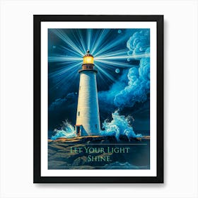 Let Your Light Shine Art Print