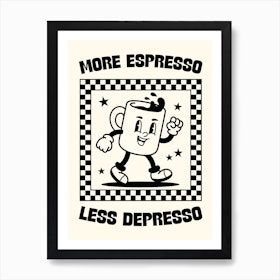 Espresso Depresso Kitchen Art Print