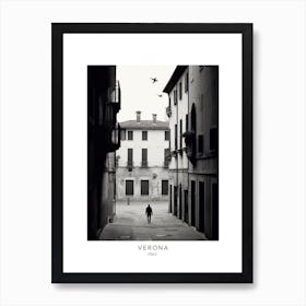 Poster Of Verona, Italy, Black And White Analogue Photography 2 Art Print