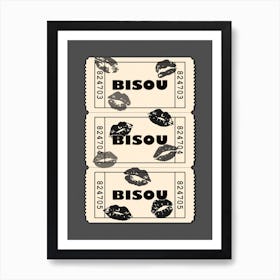 Bisou Bisou in Black and White, Retro Movie Ticket Art Print