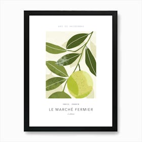 Limes Le Marche Fermier Poster 3 Art Print