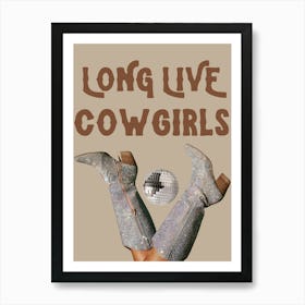 Long Live Cowgirls 5 Art Print