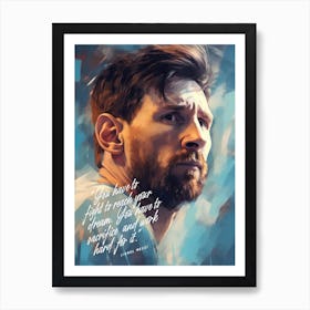 Lionel Messi Art Quote Art Print