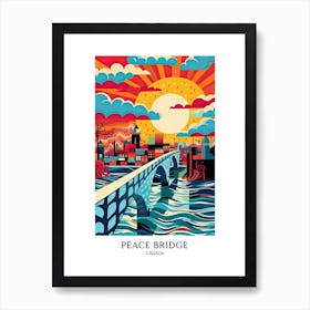 Peace Bridge, Canada, Colourful 3 Travel Poster Art Print