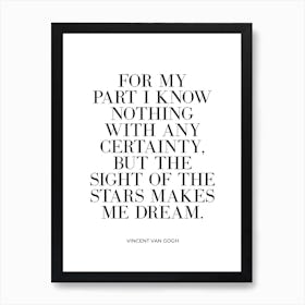 Sight Of The Stars quote Art Print