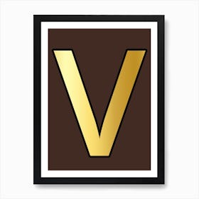 Letter V Gold Alphabet Brown Art Print