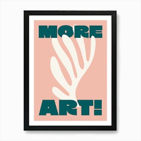 More Art Matisse - Pink And Teal Art Print