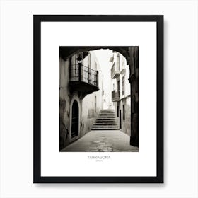 Poster Of Tarragona, Spain, Black And White Analogue Photography 2 Art Print