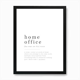 Home Office - Office Definition Art Print