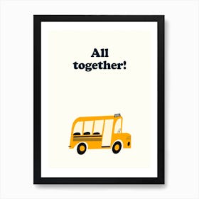 All Together School Bus Affiche