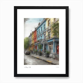 Notting Hill London Pencil Sketch 3 Watercolour Travel Poster Art Print