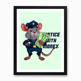 Justice With The Money Mice Funny Cartoon Art Print
