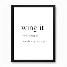 Wing It Definition Meaning Art Print