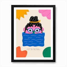 Dip In The Pool Art Print