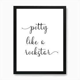 Potty Like A Rockstar Funny Art Print