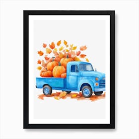 Default Watercolor Blue Truck Pumpkins In The Trunk Leaves Fal 0 880d040a 04d8 4a75 A678 A74423e4a690 1 Art Print
