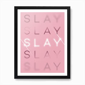 Motivational Words Slay Quintet in Pink Art Print