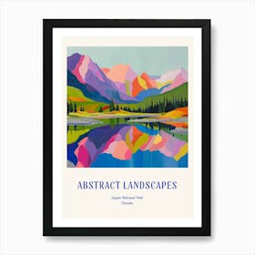 Colourful Abstract Jasper National Park Canada 1 Poster Blue Art Print