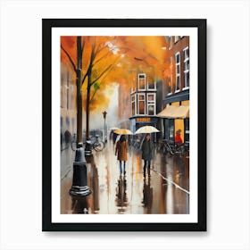 Amsterdam cafes, autumn season, rain, autumn oil colours.Faded colours,People passing on the street, winter clothes, rain umbrellas.2 3 Art Print