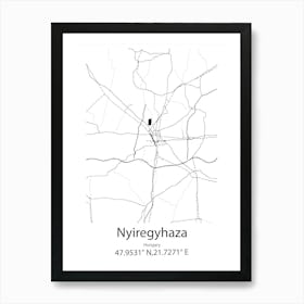 Nyiregyhaza,Hungary Minimalist Map Art Print