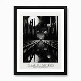Parallel Universes Abstract Black And White 4 Poster Art Print