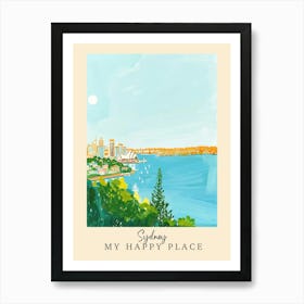 My Happy Place Sydney 1 Travel Poster Art Print