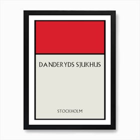 Danderyds Sjukhus Stockholm Art Print