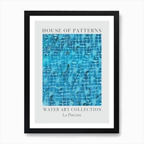 House Of Patterns La Piscine Water 25 Art Print