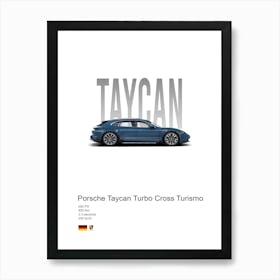 Taycan Turbo Cross Turismo Porsche Art Print