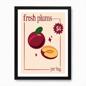 Fresh Plums Print Art Print