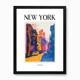 Chelsea New York Colourful Silkscreen Illustration 2 Poster Art Print