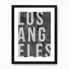 Los Angeles Mono Street Map Text Overlay Art Print