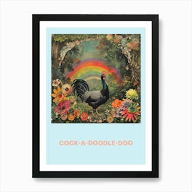 Cock A Doodle Doo Rooster Poster Art Print