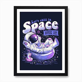 Chilling In Space Art Print