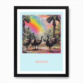 Ostrich Rainbow Poster 3 Art Print