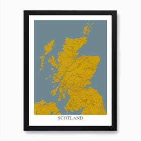 Scotland Yellow Blue Map Art Print