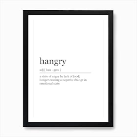 Hangry Quotes Art Print